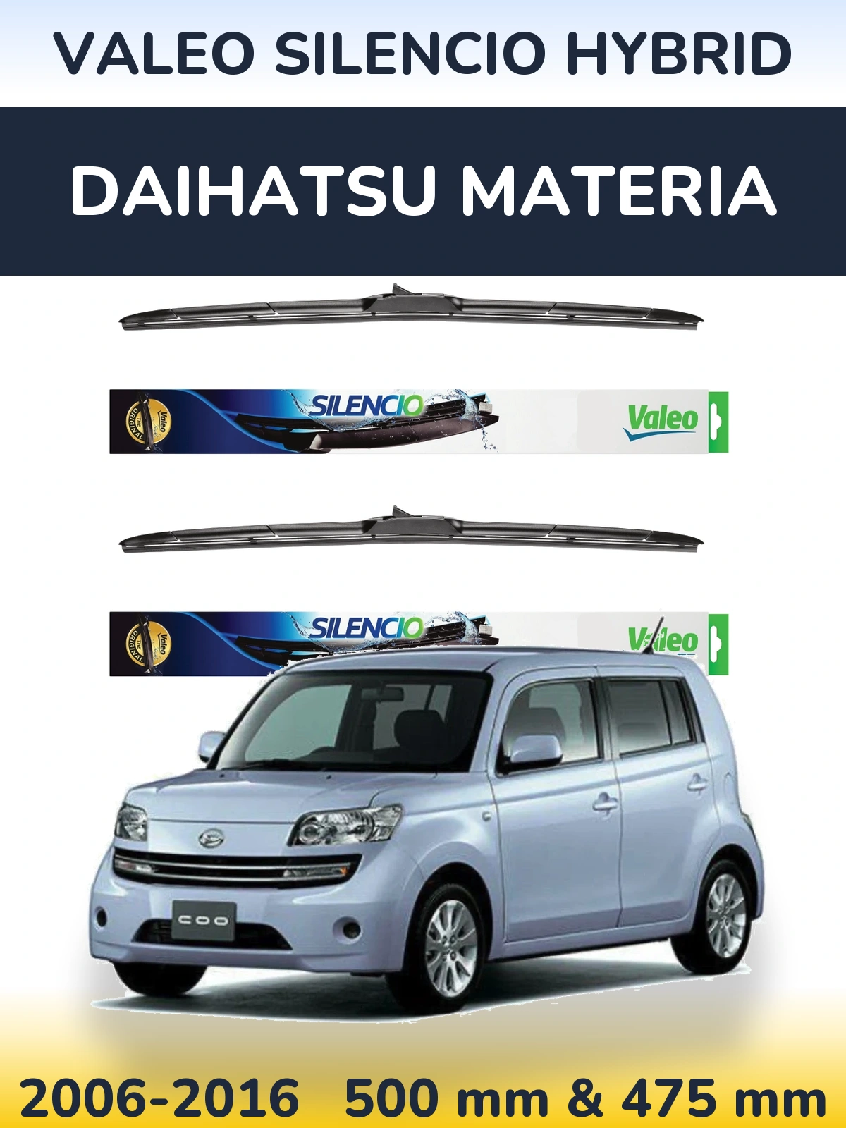 Torkarblad Valeo Silencio Hybrid för Daihatsu Materia