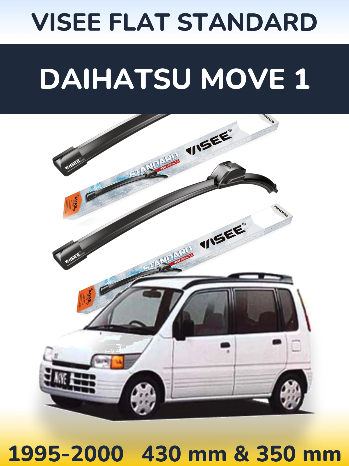 Torkarblad VISEE FLAT STANDARD för Daihatsu Move 1