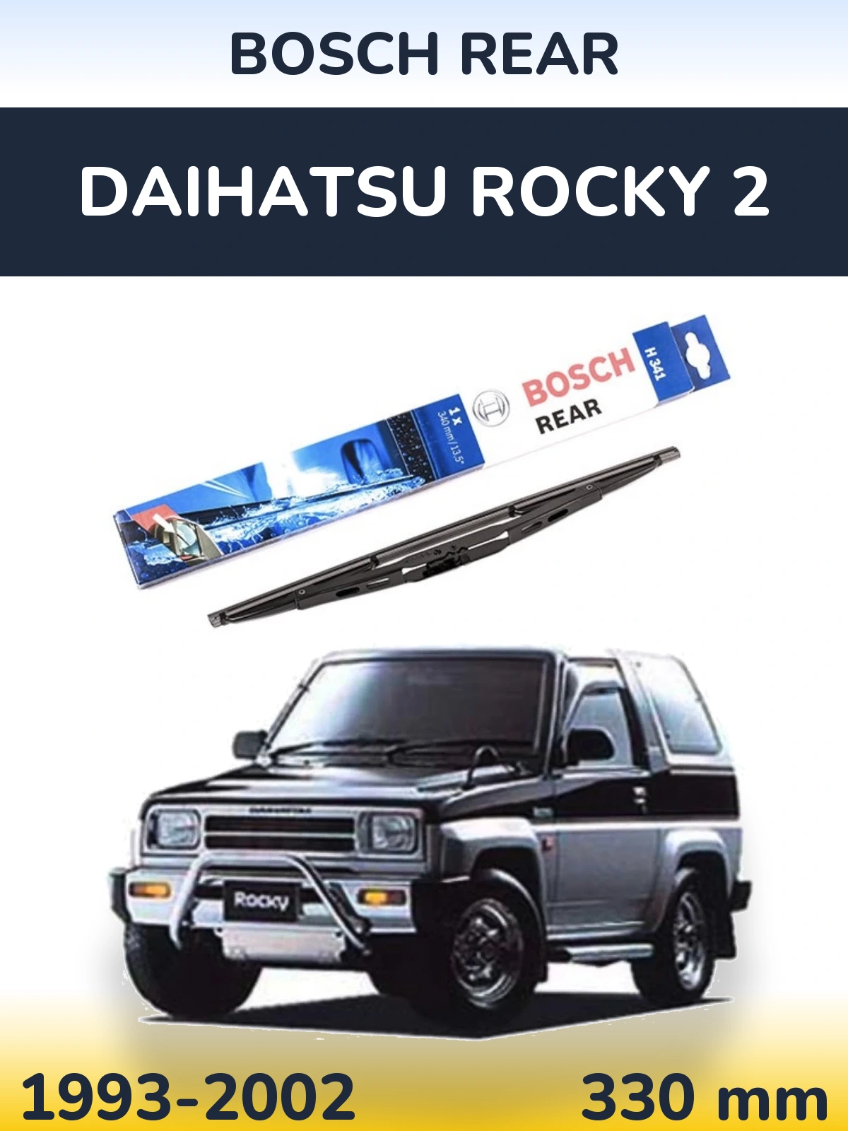Задний дворник BOSCH Rear 340 мм для Daihatsu Rocky 2 1993-2002