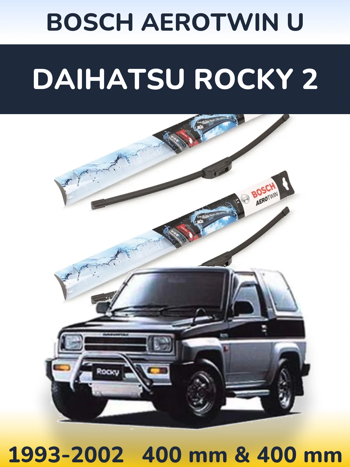 Torkarblad BOSCH AeroTwin U för Daihatsu Rocky 2
