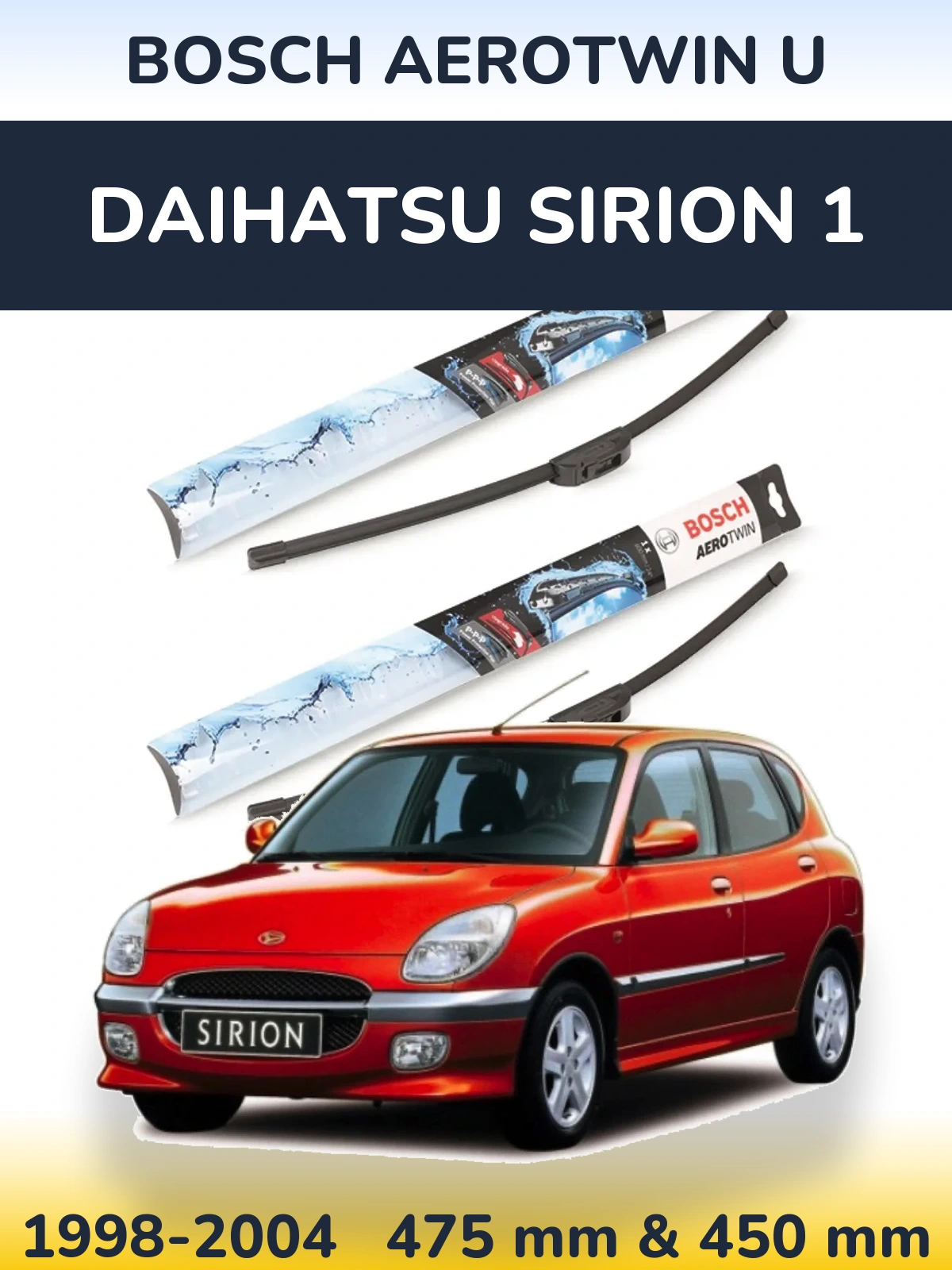 Torkarblad BOSCH AeroTwin U för Daihatsu SIrion 1