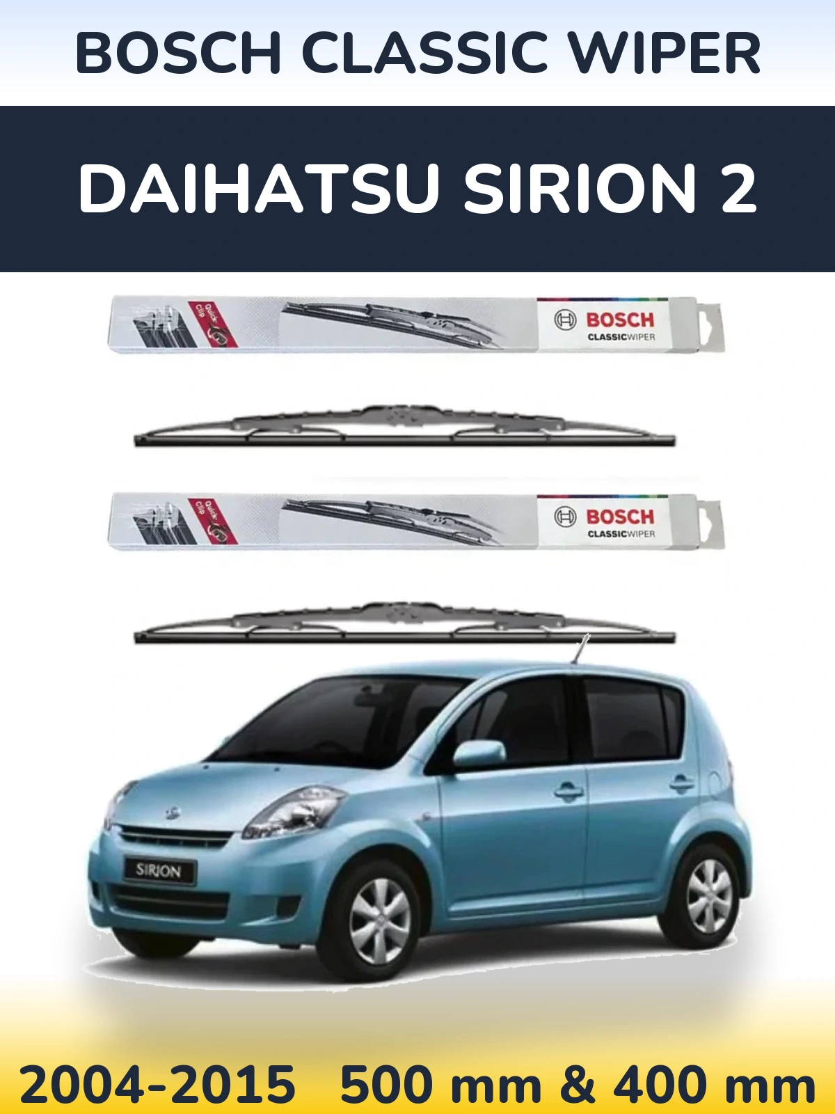 Torkarblad BOSCH Classic Wiper för Daihatsu SIrion 2
