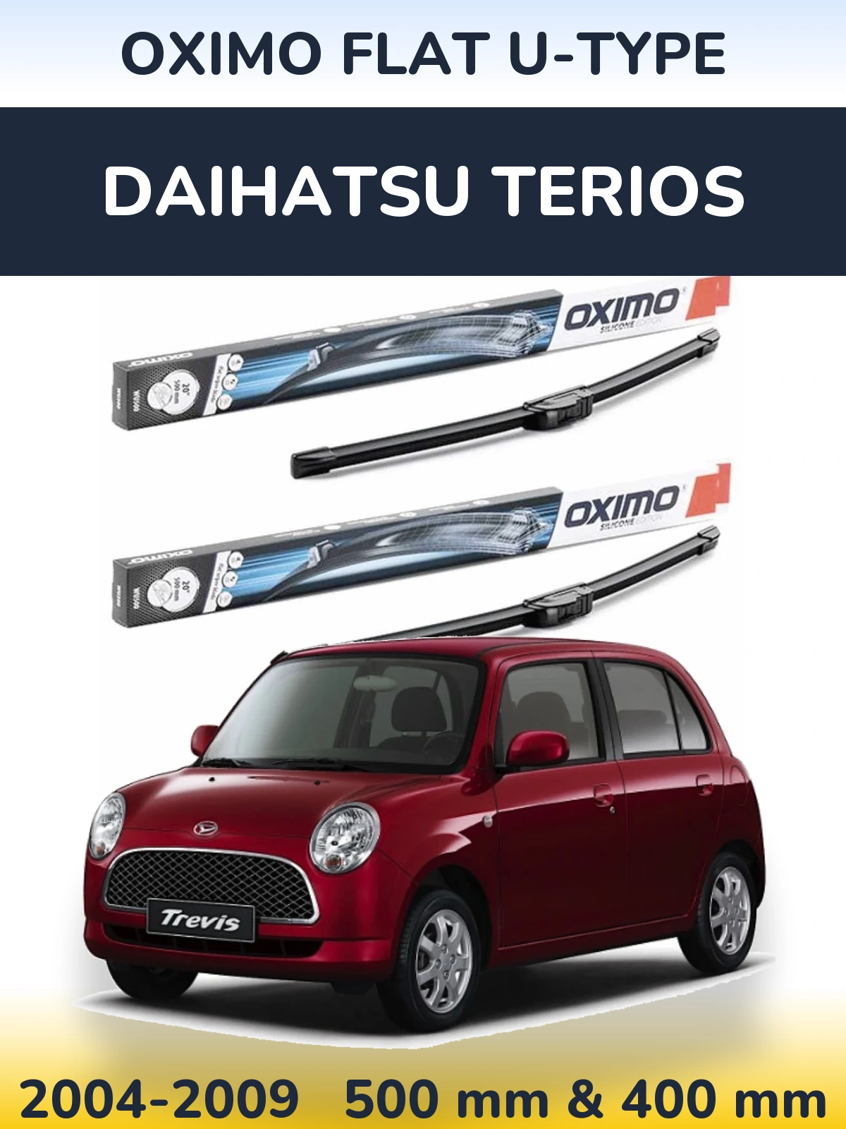 Torkarblad Oximo Flat U-type för Daihatsu Terios
