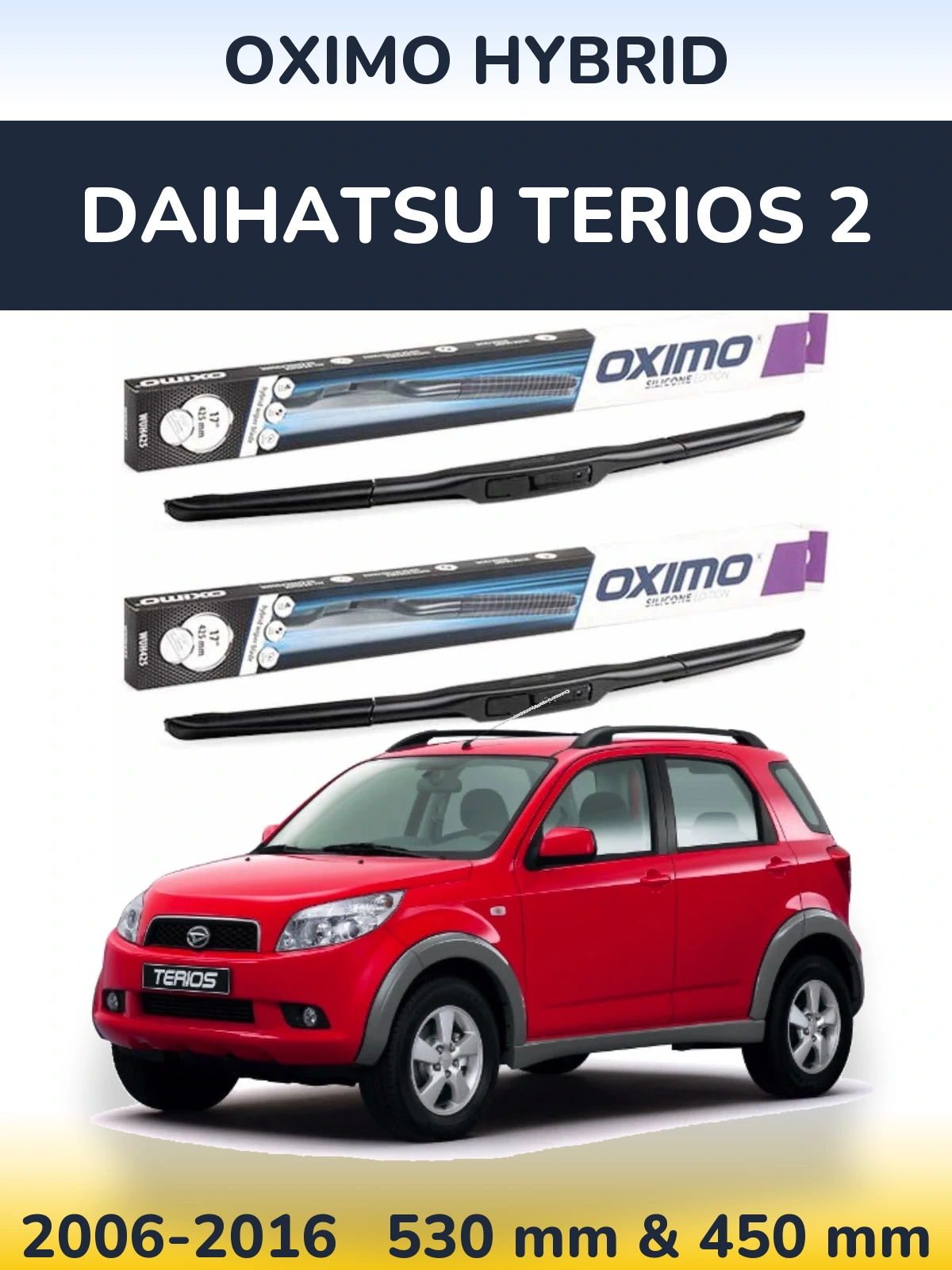 Torkarblad Oximo Hybrid för Daihatsu Terios 2