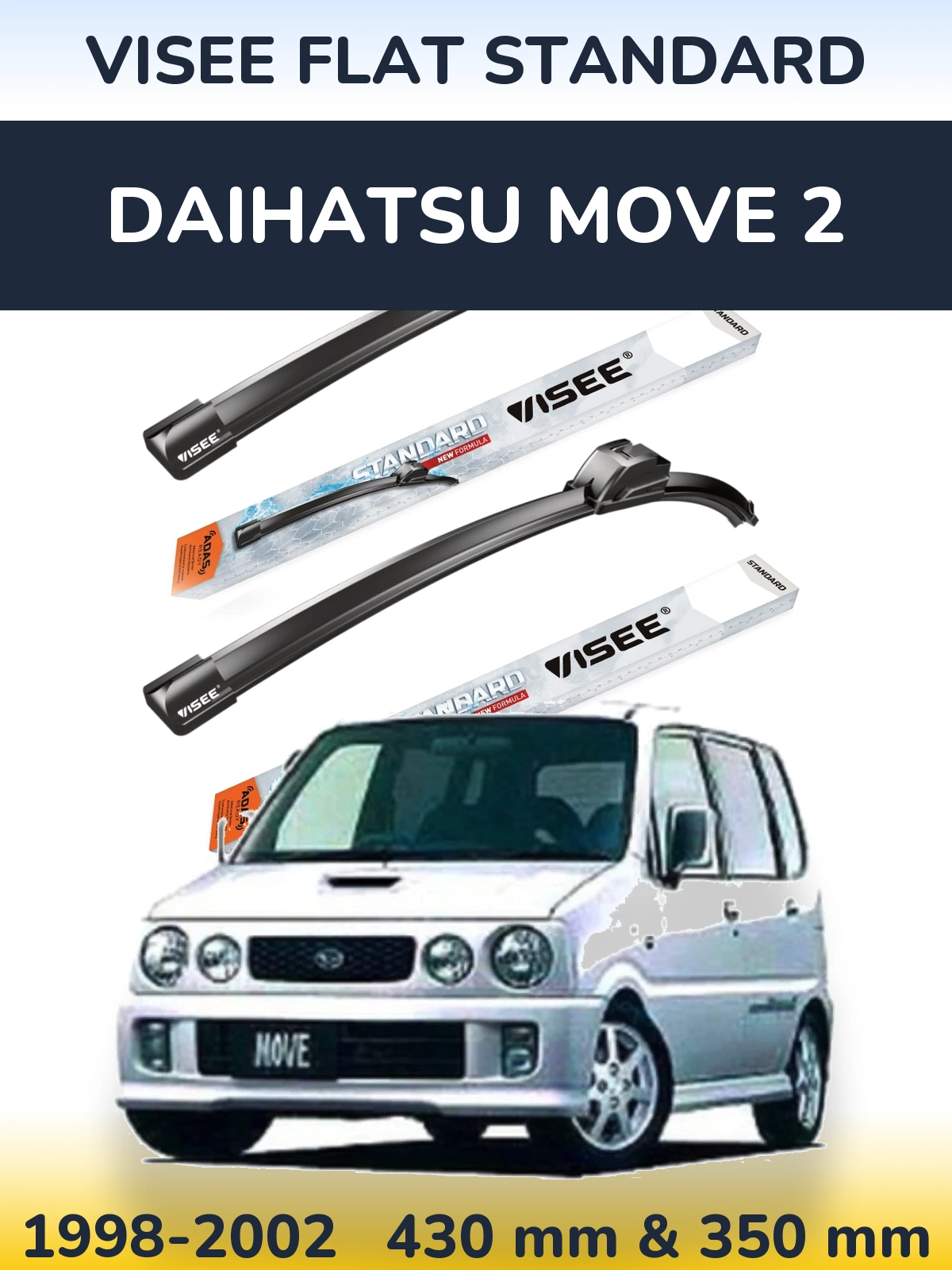 Torkarblad VISEE FLAT STANDARD för Daihatsu Move 2