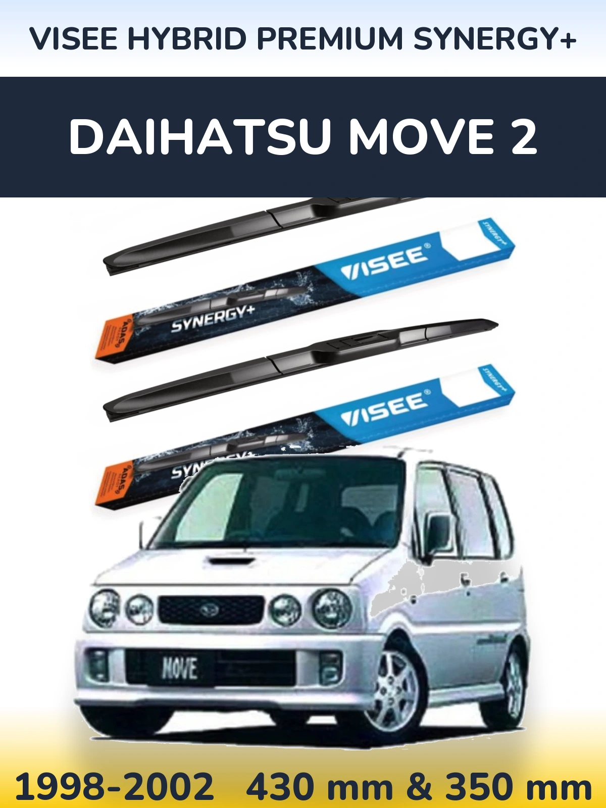 Torkarblad VISEE HYBRID PREMIUM SYNERGY+ för Daihatsu Move 2
