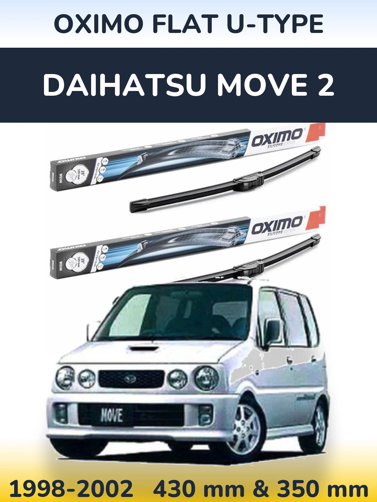 Комплект передніх щіток Oximo Flat U-type 430 & 350 мм для Daihatsu Move 2 1998-2002