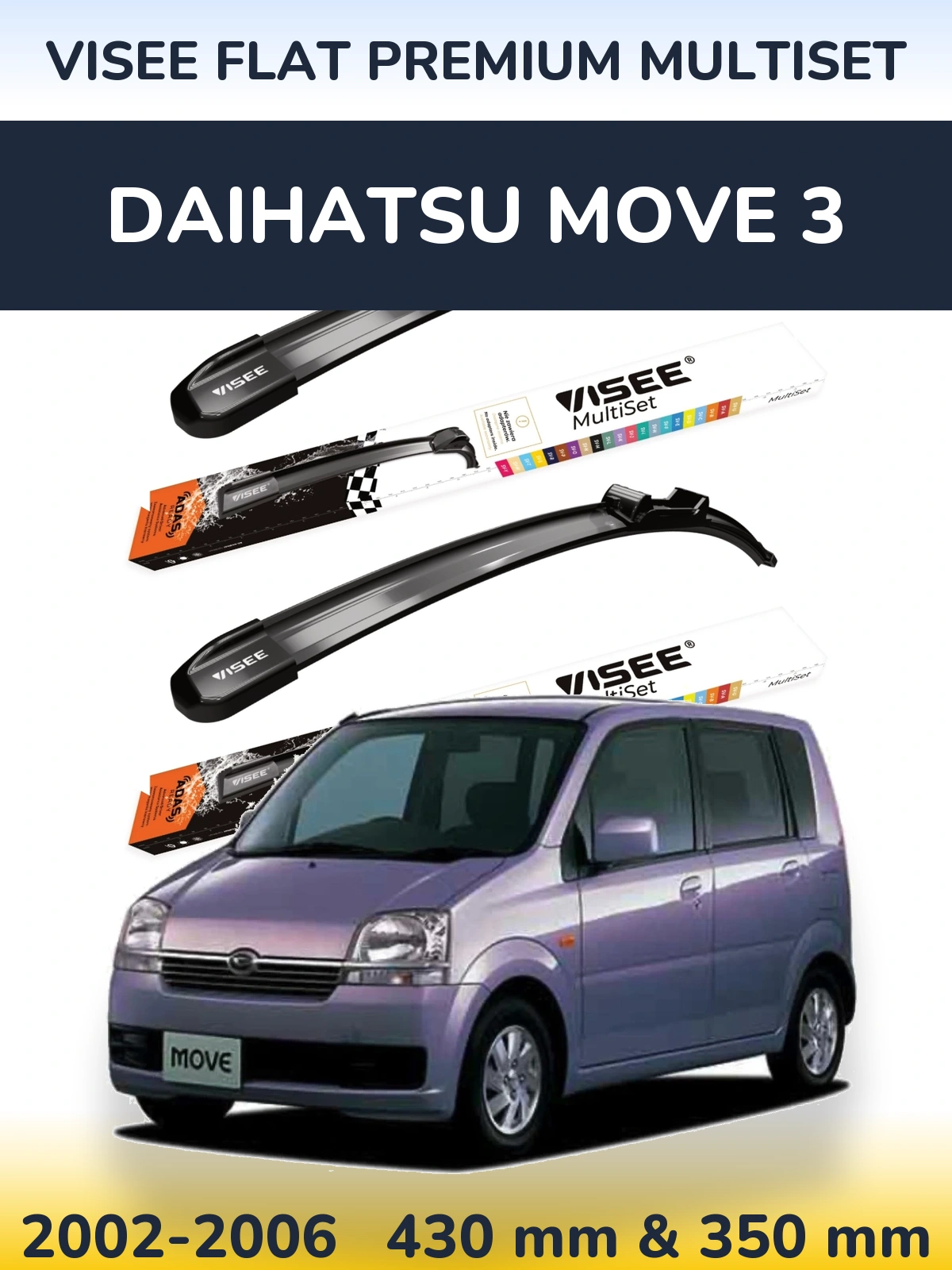 Torkarblad VISEE FLAT PREMIUM MultiSet för Daihatsu Move 3
