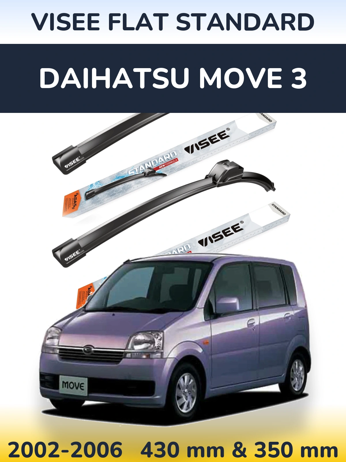 Torkarblad VISEE FLAT STANDARD för Daihatsu Move 3