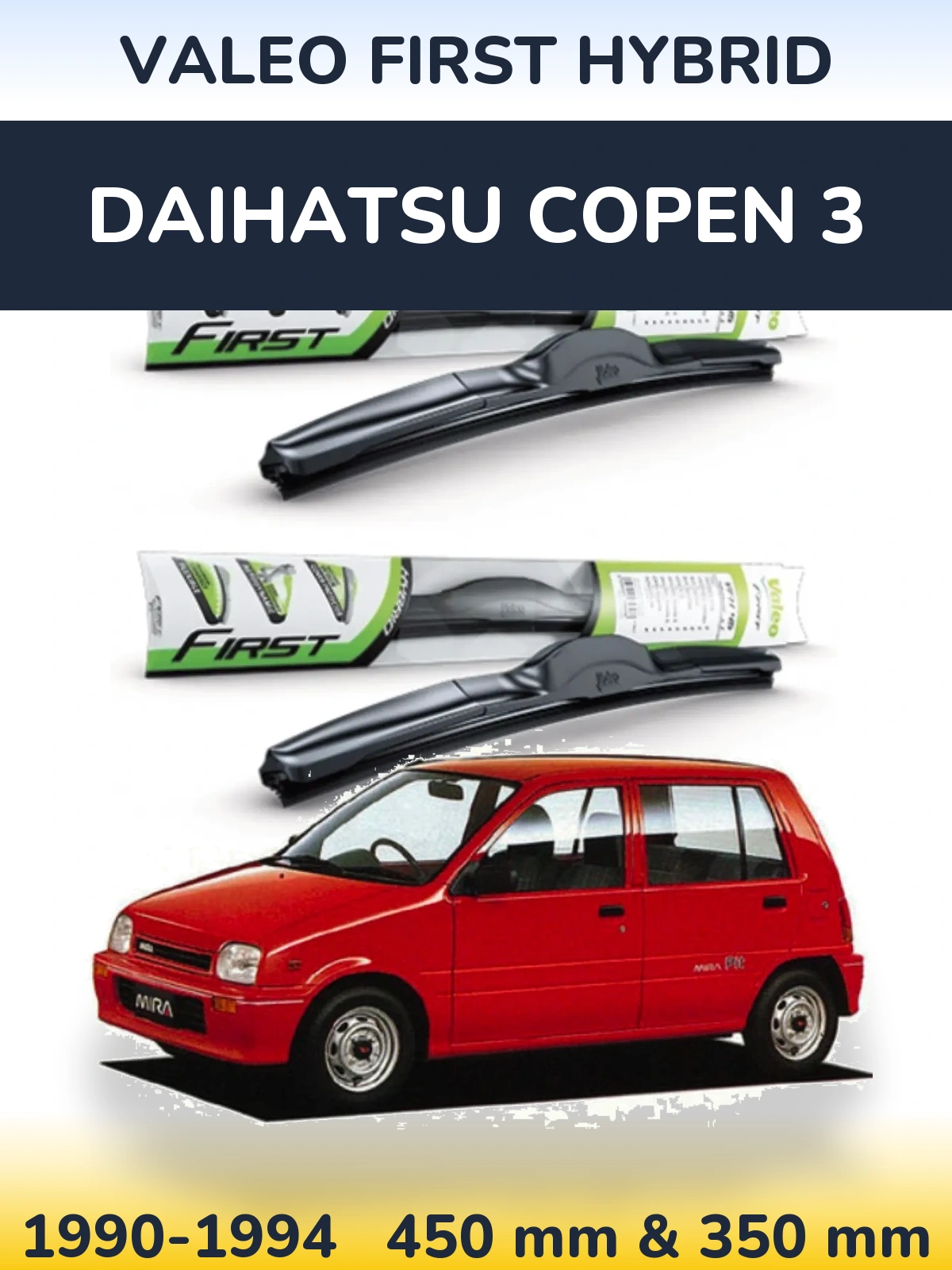 Torkarblad Valeo First Hybrid för Daihatsu Copen 3