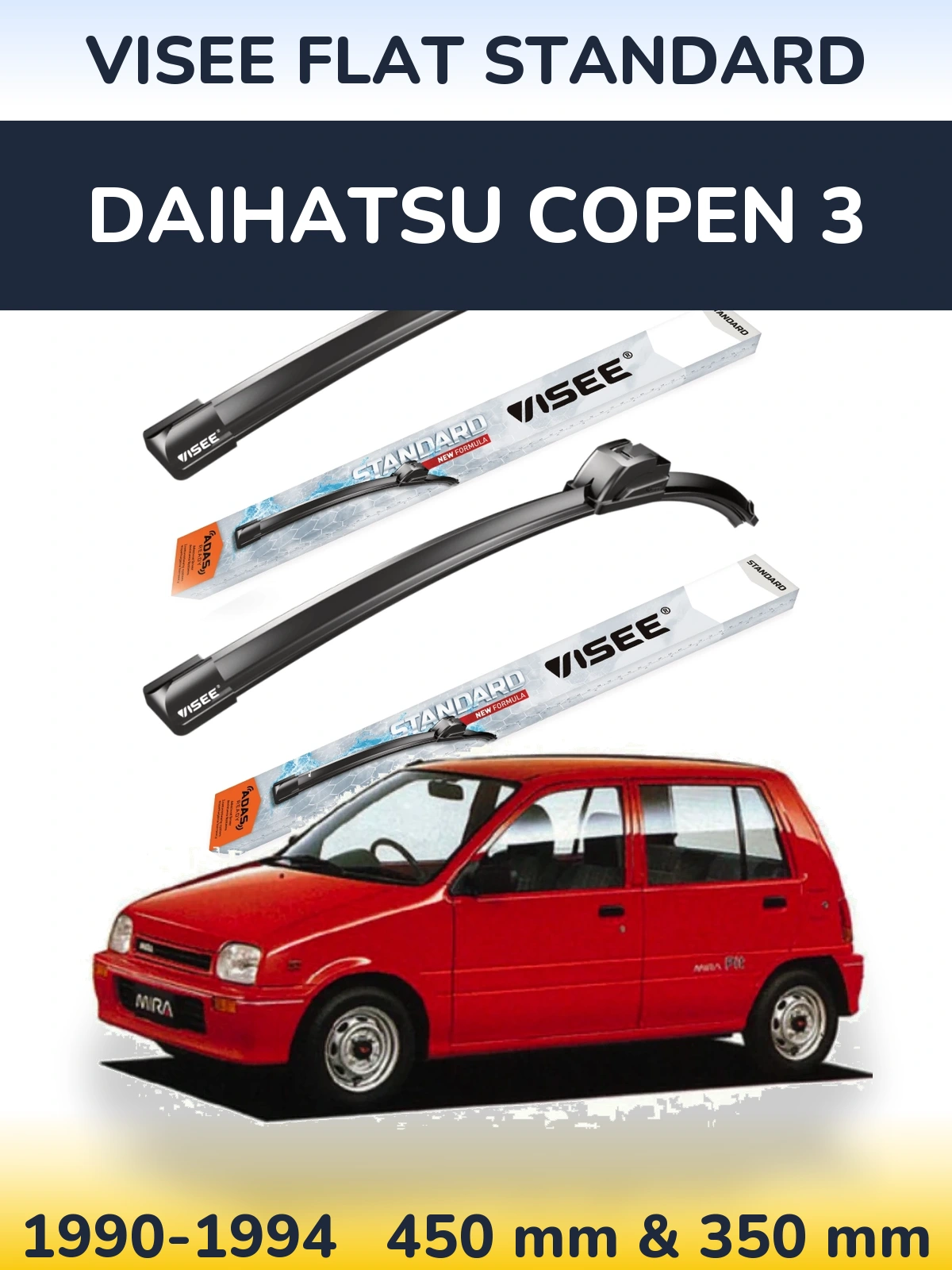 Torkarblad VISEE FLAT STANDARD för Daihatsu Copen 3