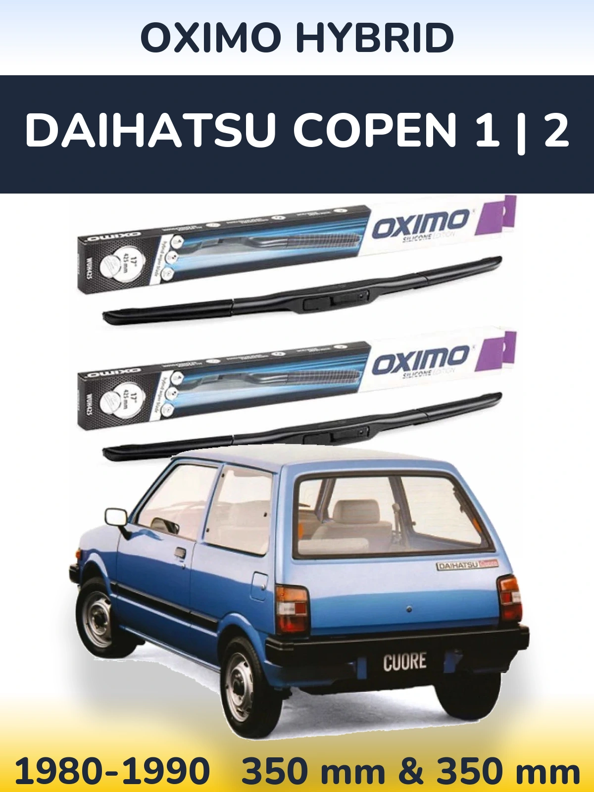 Torkarblad Oximo Hybrid för Daihatsu Copen 1 | 2