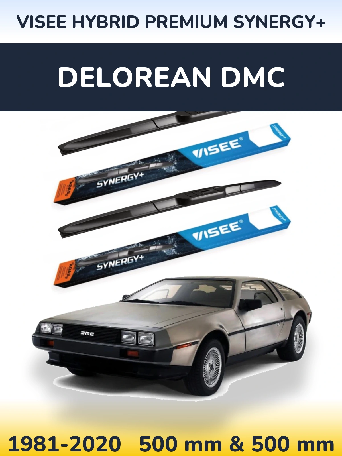 Front wiper blade set VISEE HYBRID PREMIUM SYNERGY+ 500 & 500 mm for DeLorean DMC 1981-2020