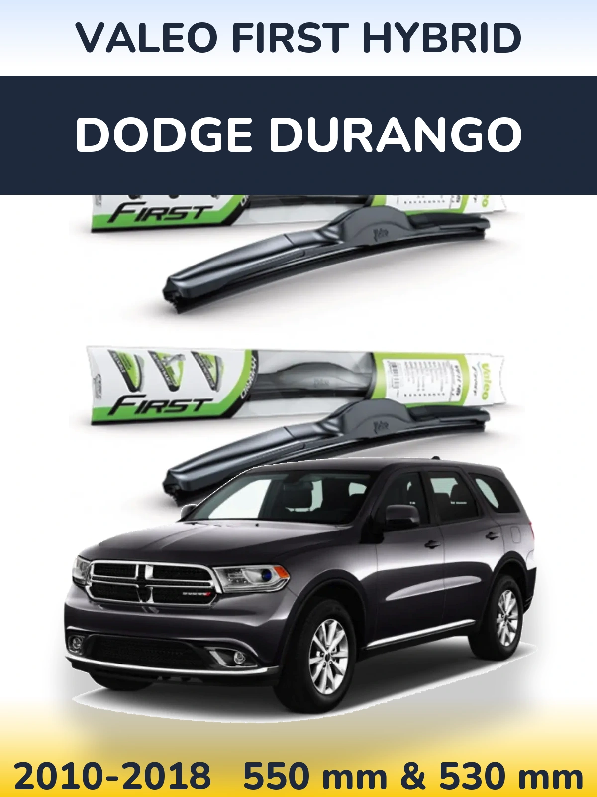Torkarblad Valeo First Hybrid för Dodge Durango