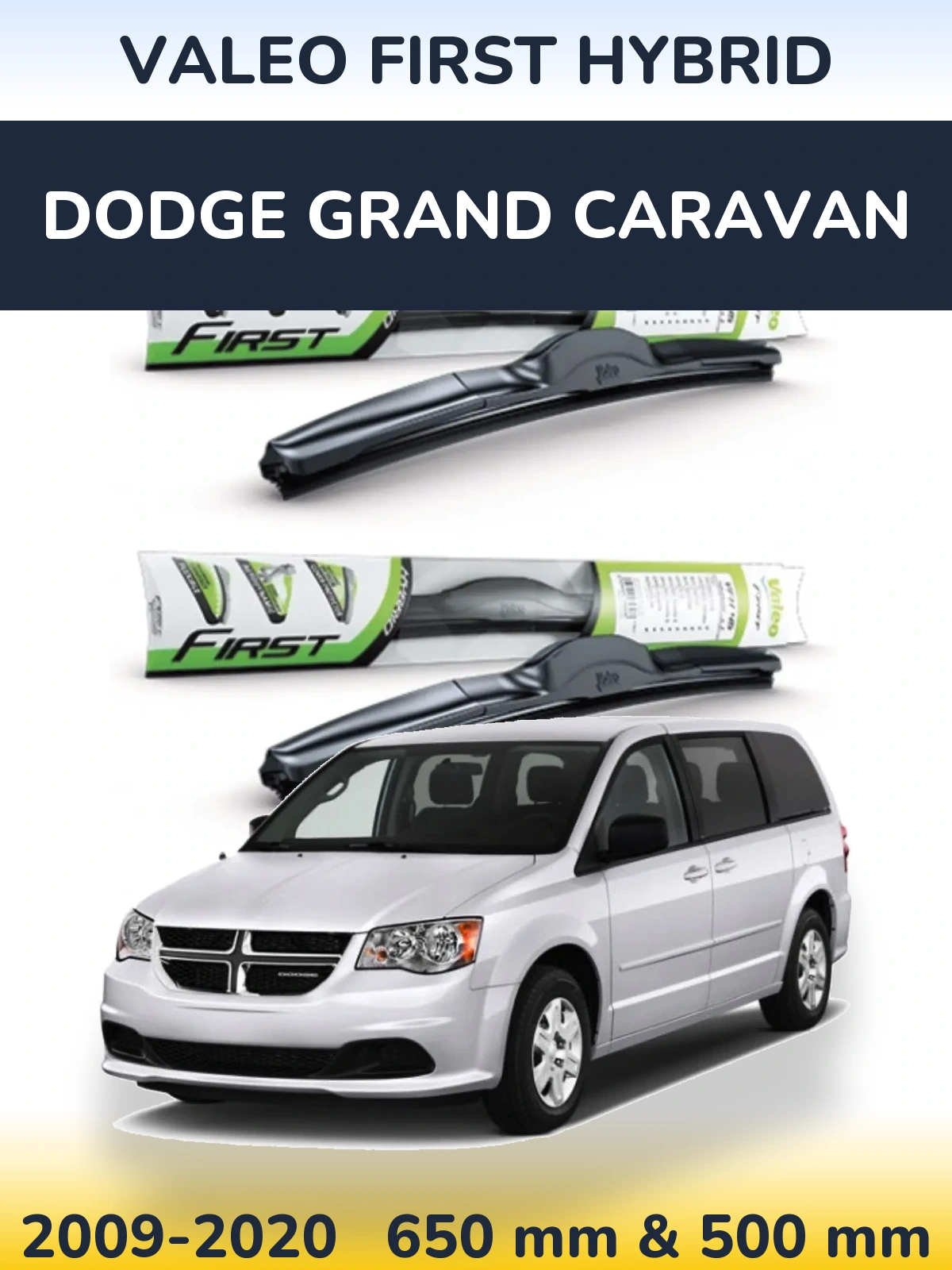 Torkarblad Valeo First Hybrid för Dodge Grand Caravan