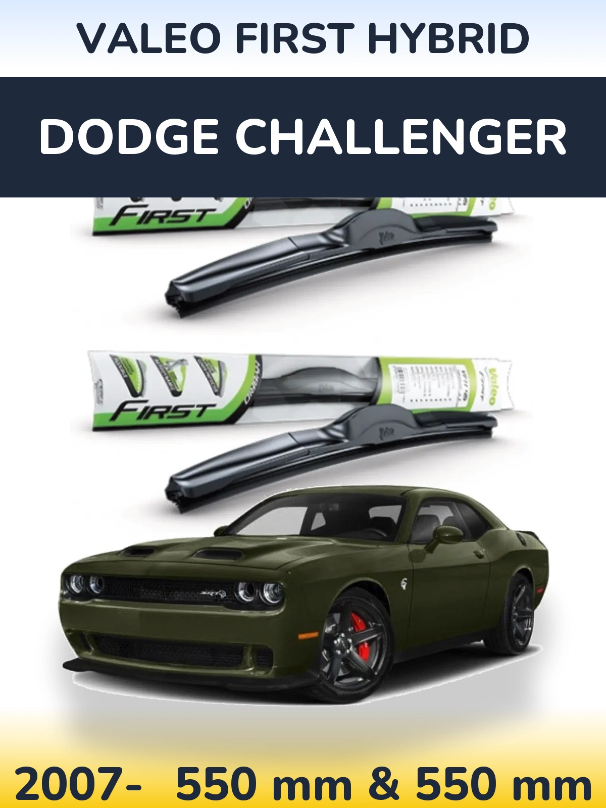 Комплект передних дворников Valeo First Hybrid 550 & 550 мм для Dodge Challenger 2007-2026
