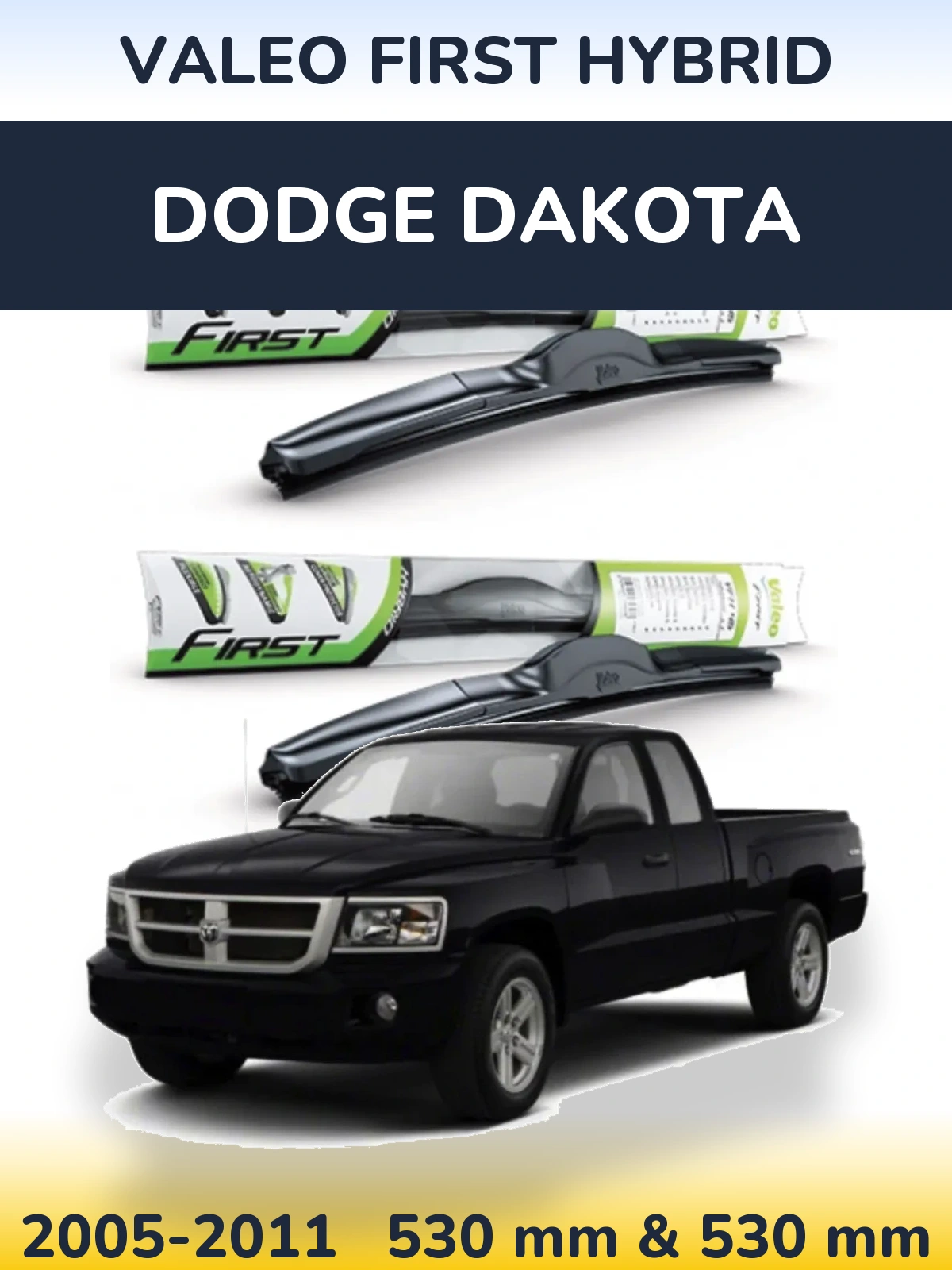Torkarblad Valeo First Hybrid för Dodge Dakota