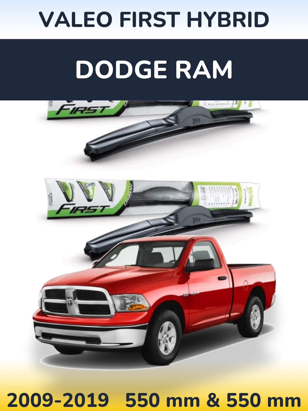 Torkarblad Valeo First Hybrid för Dodge RAM