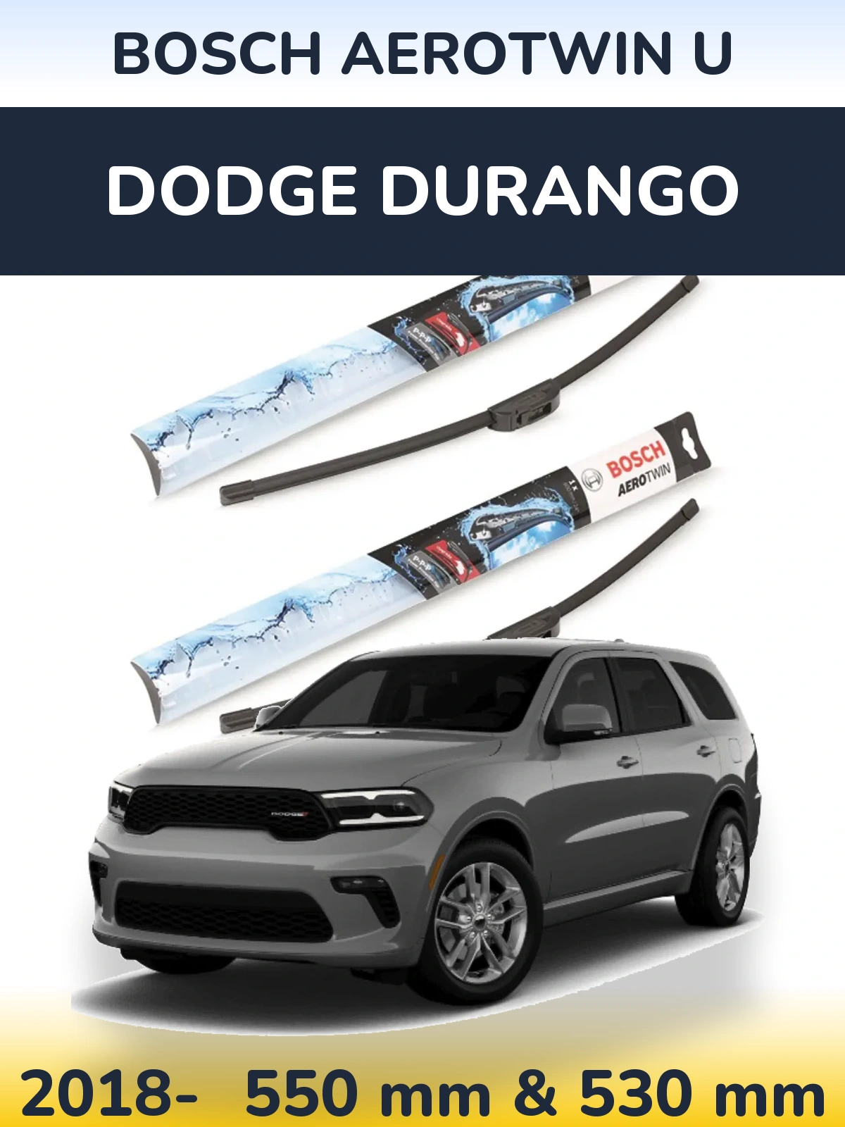 Torkarblad BOSCH AeroTwin U för Dodge Durango