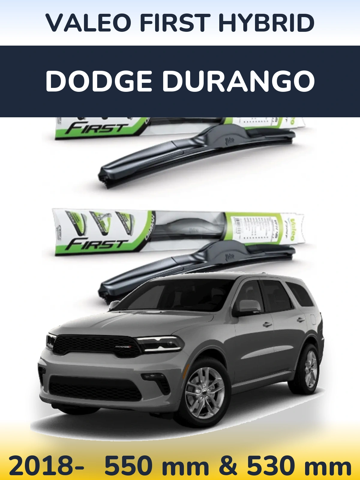 Torkarblad Valeo First Hybrid för Dodge Durango