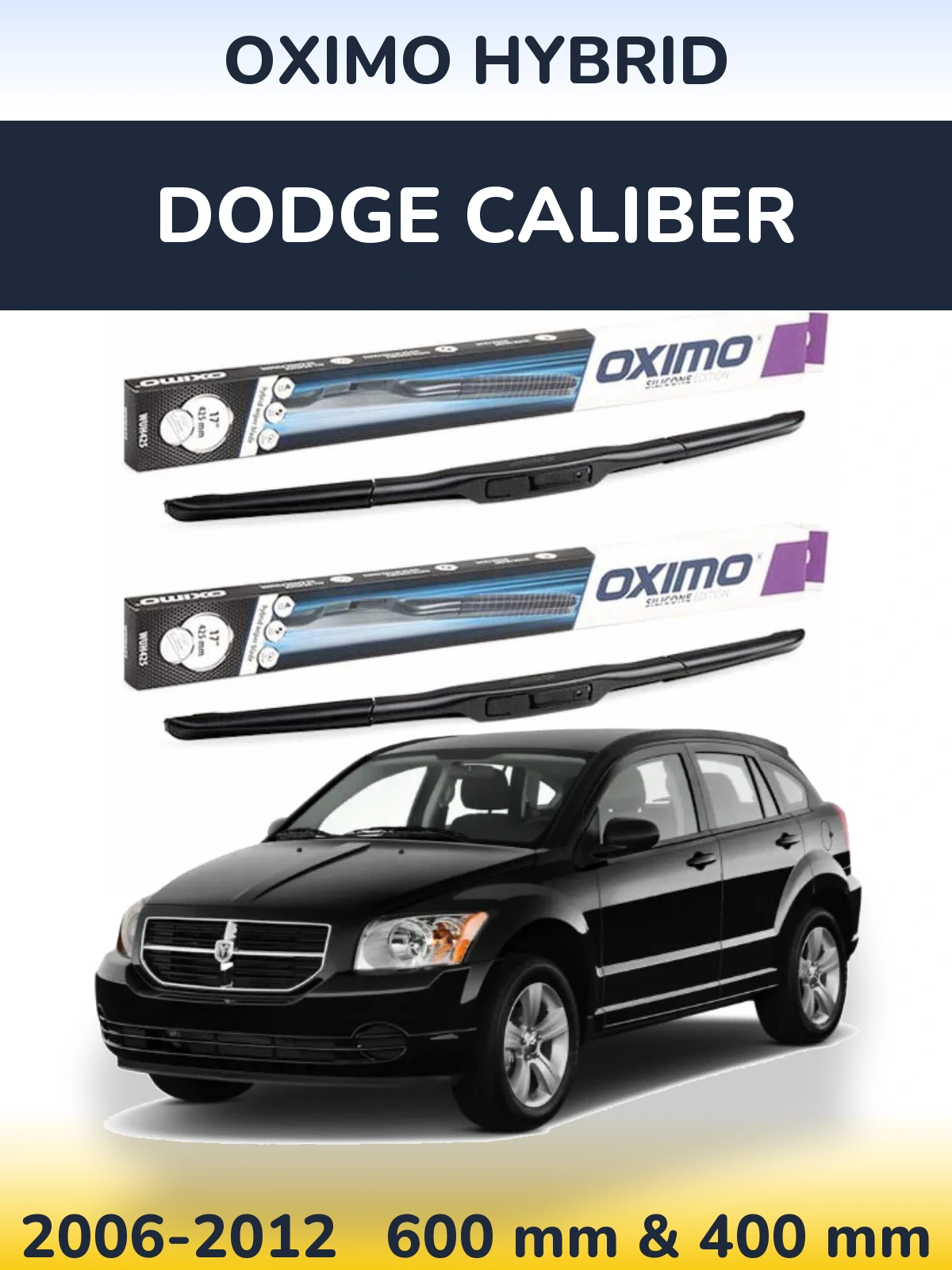 Torkarblad Oximo Hybrid för Dodge Caliber