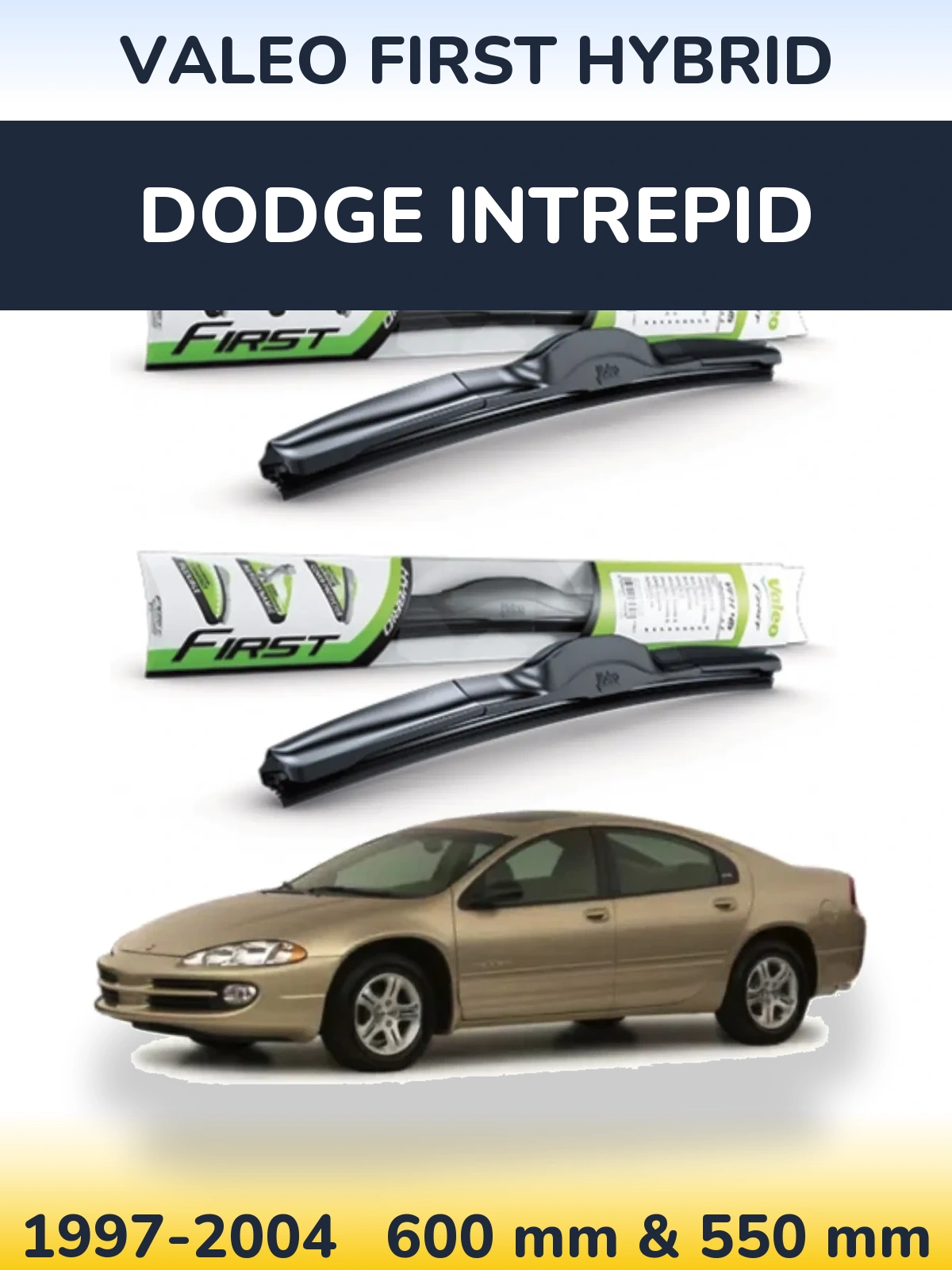 Комплект передних дворников Valeo First Hybrid 600 & 550 мм для Dodge Intrepid 1997-2004