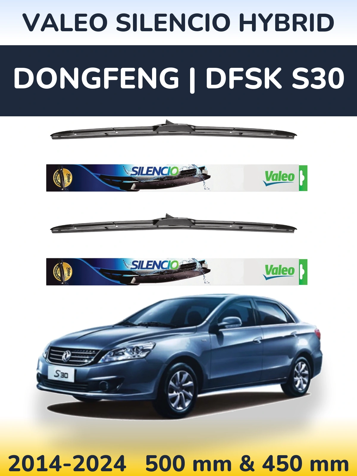 Torkarblad Valeo Silencio Hybrid för DongFeng | DFSK S30
