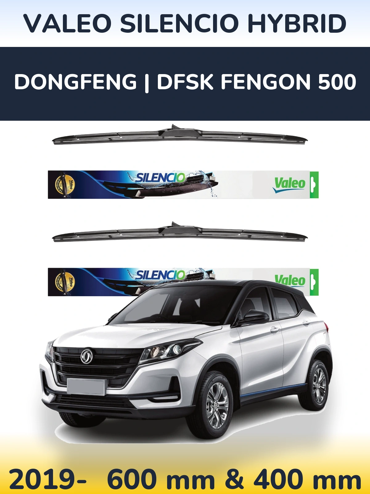 Torkarblad Valeo Silencio Hybrid för DongFeng | DFSK Fengon 500