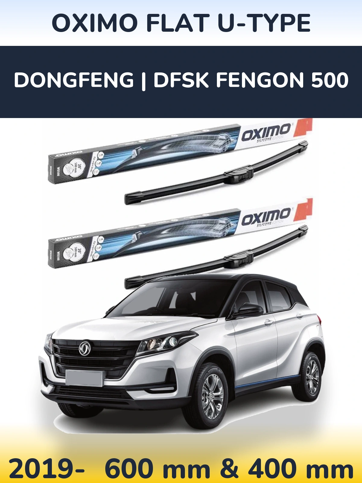 Torkarblad Oximo Flat U-type för DongFeng | DFSK Fengon 500