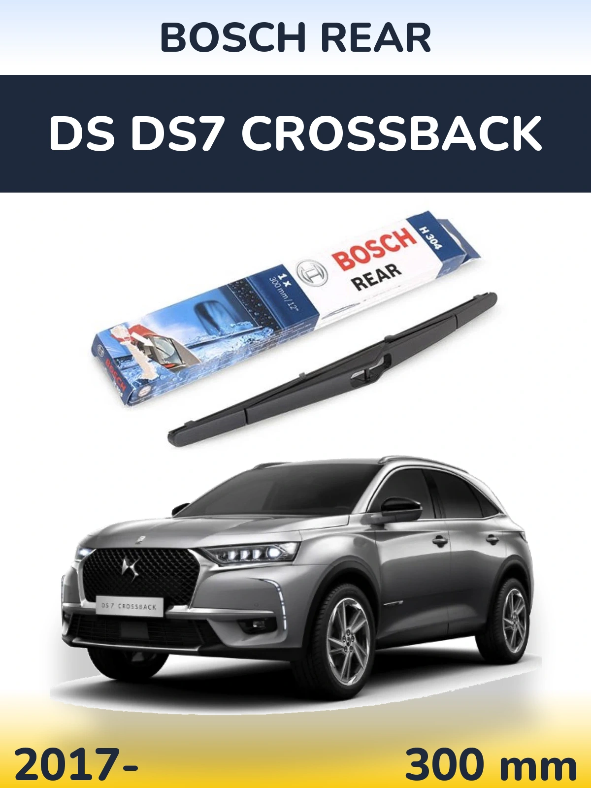 Torkarblad BOSCH Rear för DS DS7 Crossback
