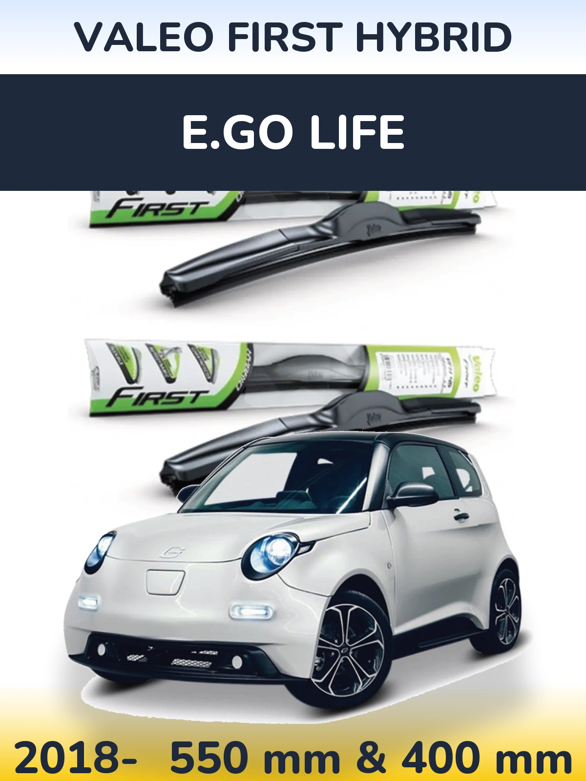 Torkarblad Valeo First Hybrid för E.GO life