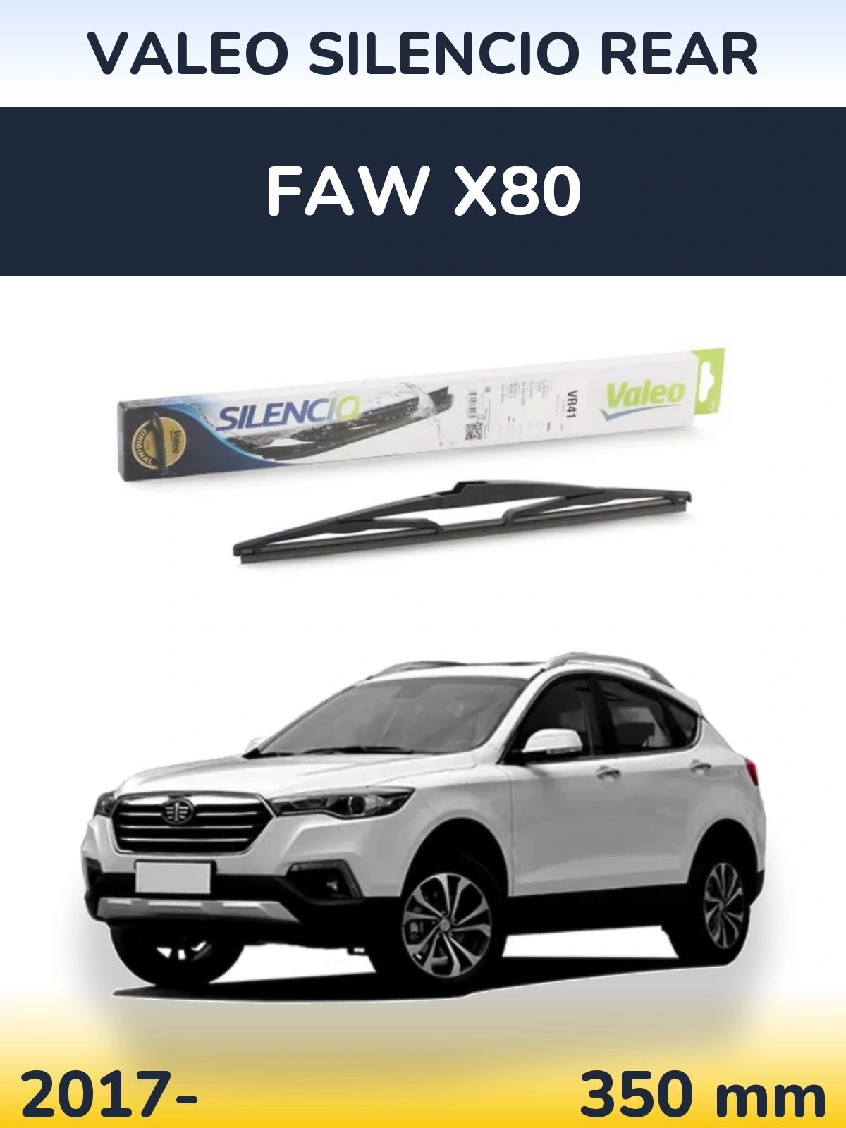 Torkarblad Valeo Silencio Rear för FAW X80