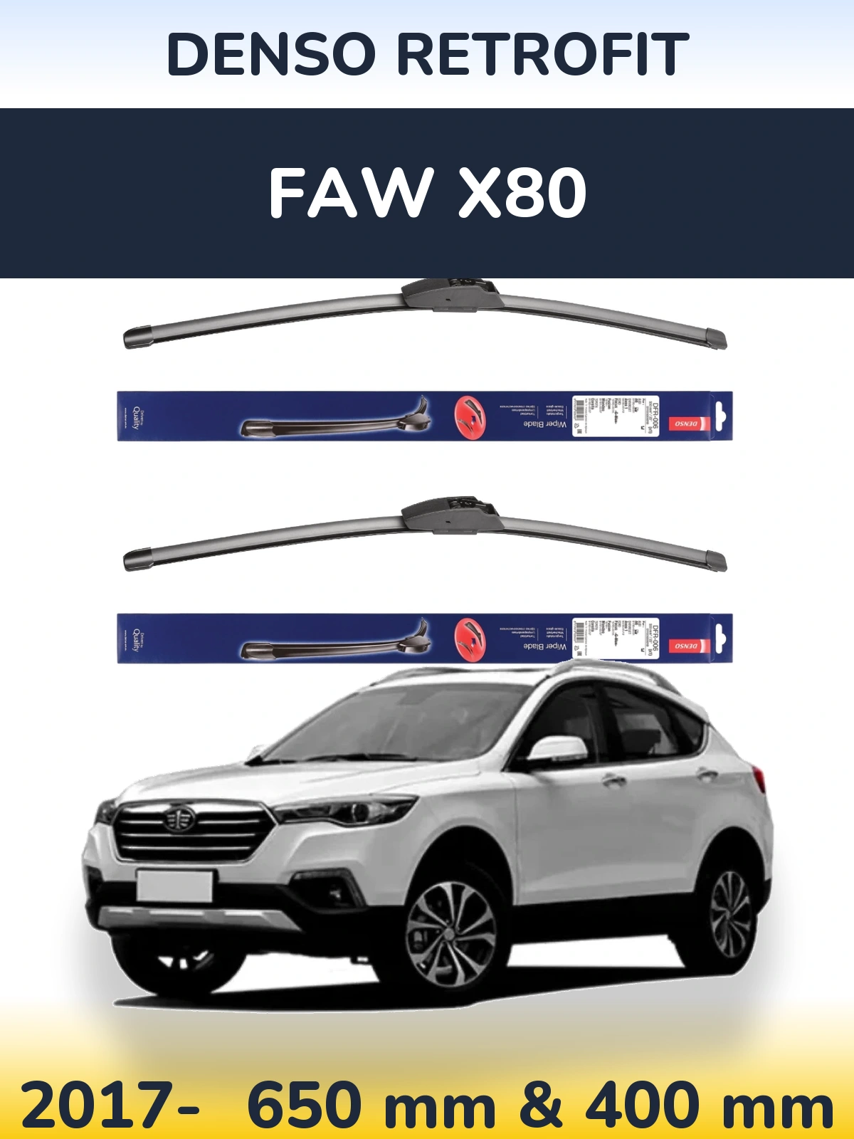 Комплект передних дворников Denso Retrofit 650 & 400 мм для FAW X80 2017-2026