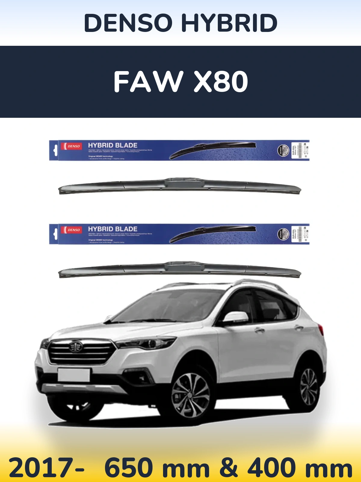 Torkarblad Denso Hybrid för FAW X80