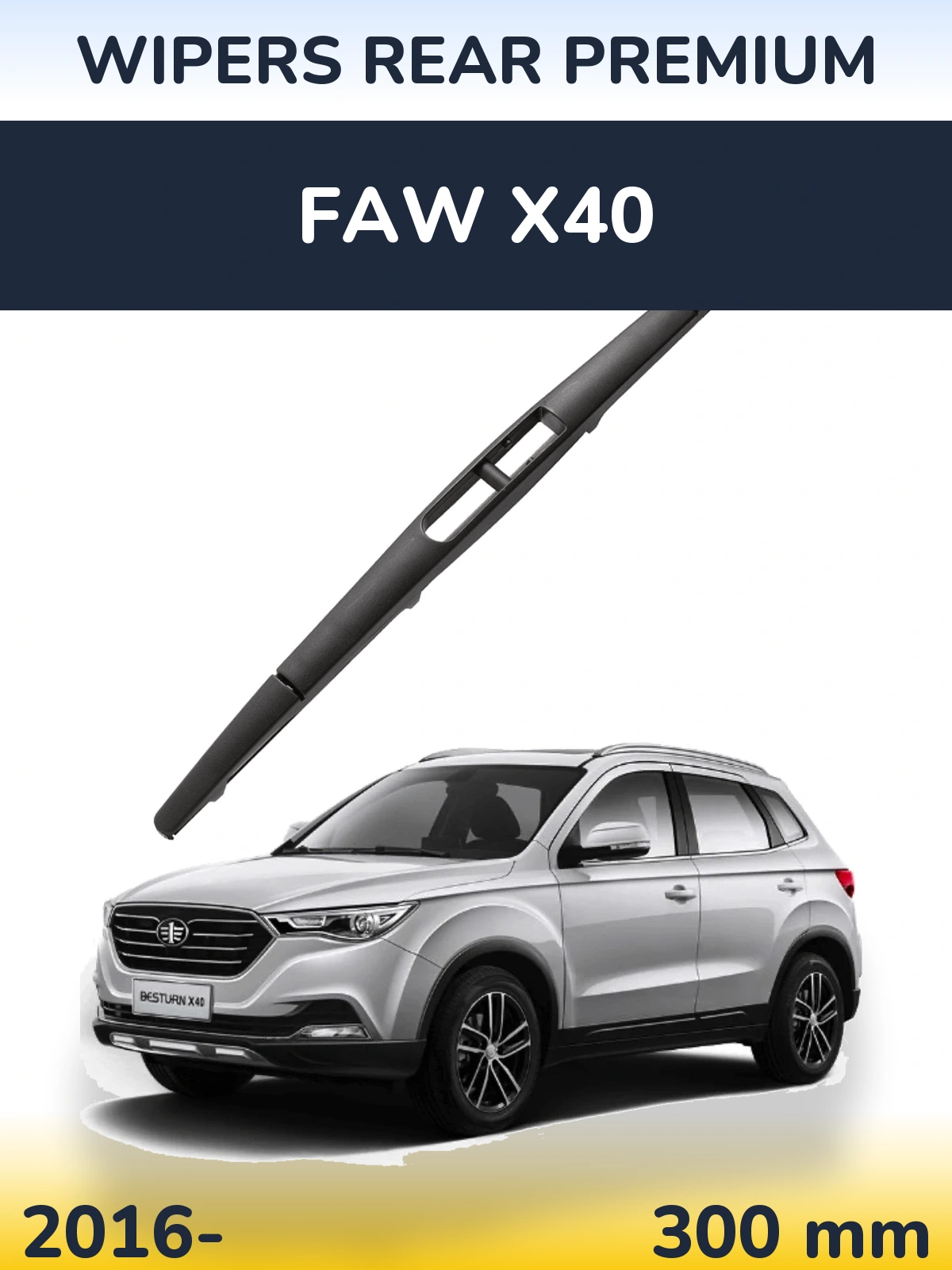 Torkarblad WIPERS REAR PREMIUM för FAW X40