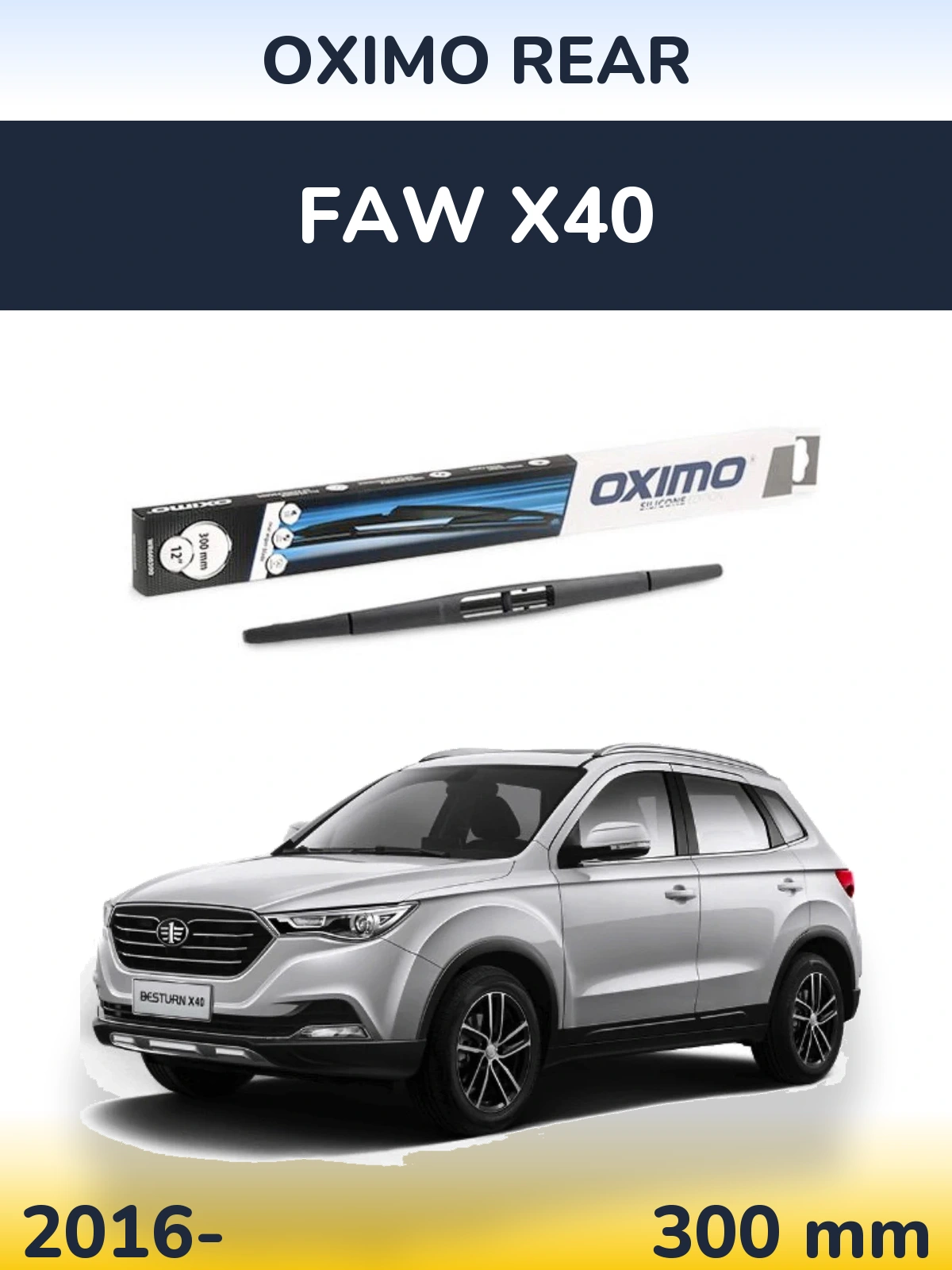 Torkarblad Oximo Rear för FAW X40