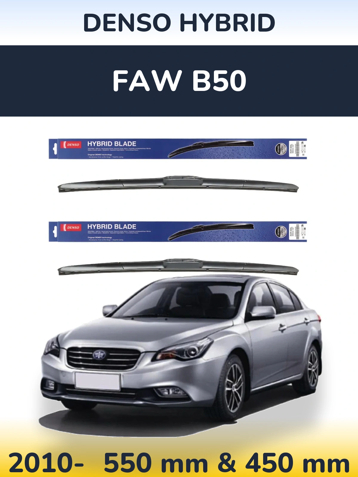 Torkarblad Denso Hybrid för FAW B50