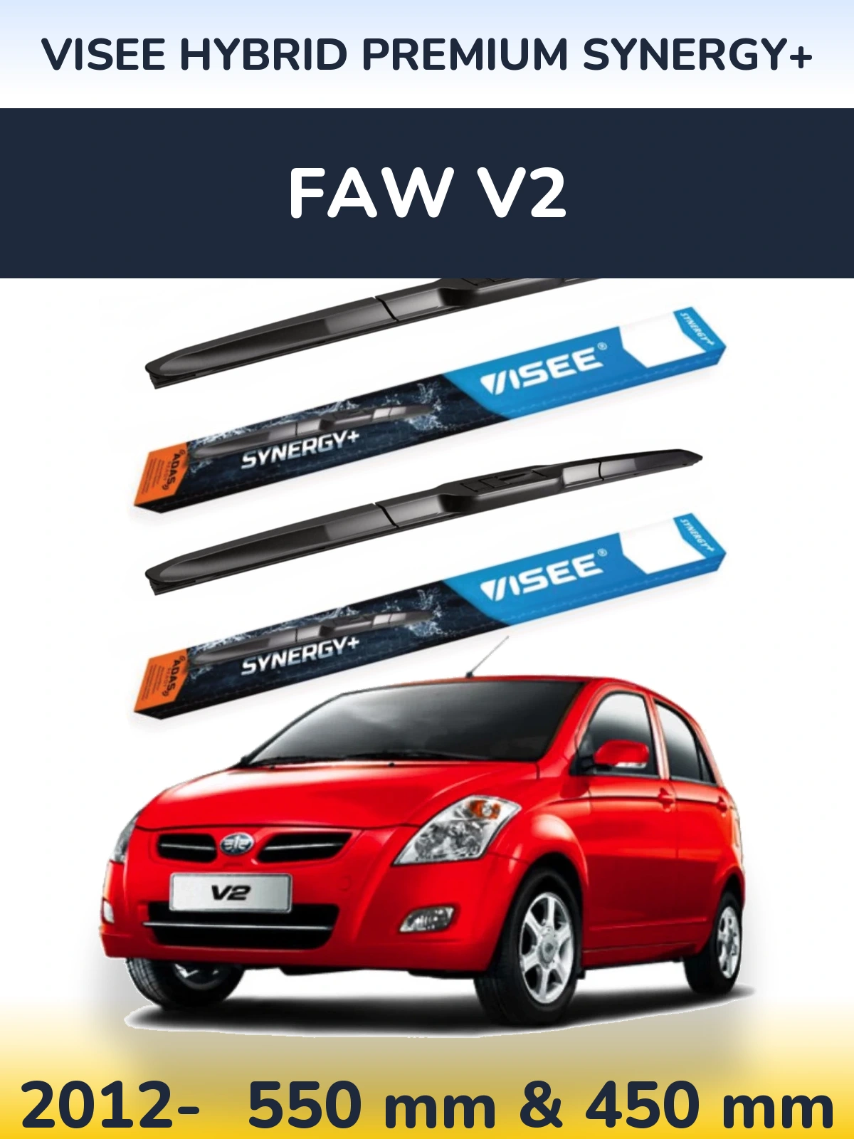 Torkarblad VISEE HYBRID PREMIUM SYNERGY+ för FAW V2