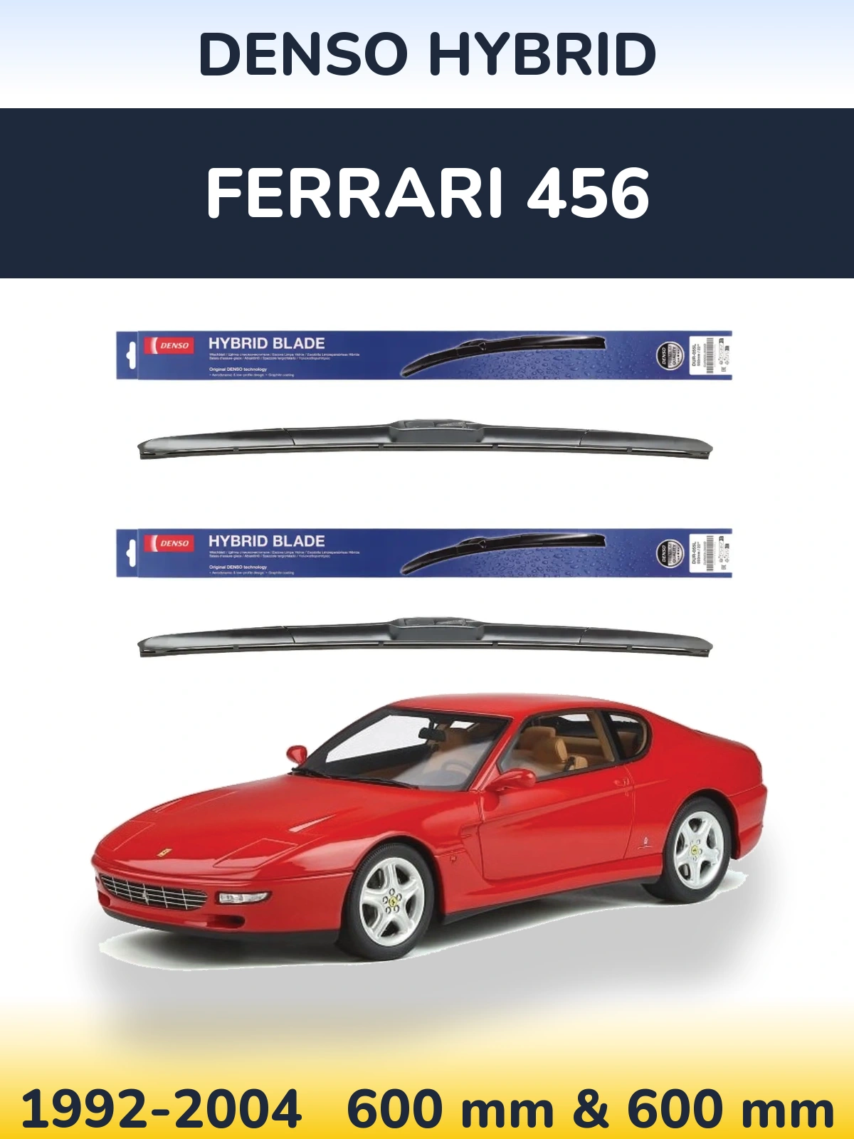 Комплект передніх щіток Denso Hybrid 600 & 600 мм для Ferrari 456 1992-2004