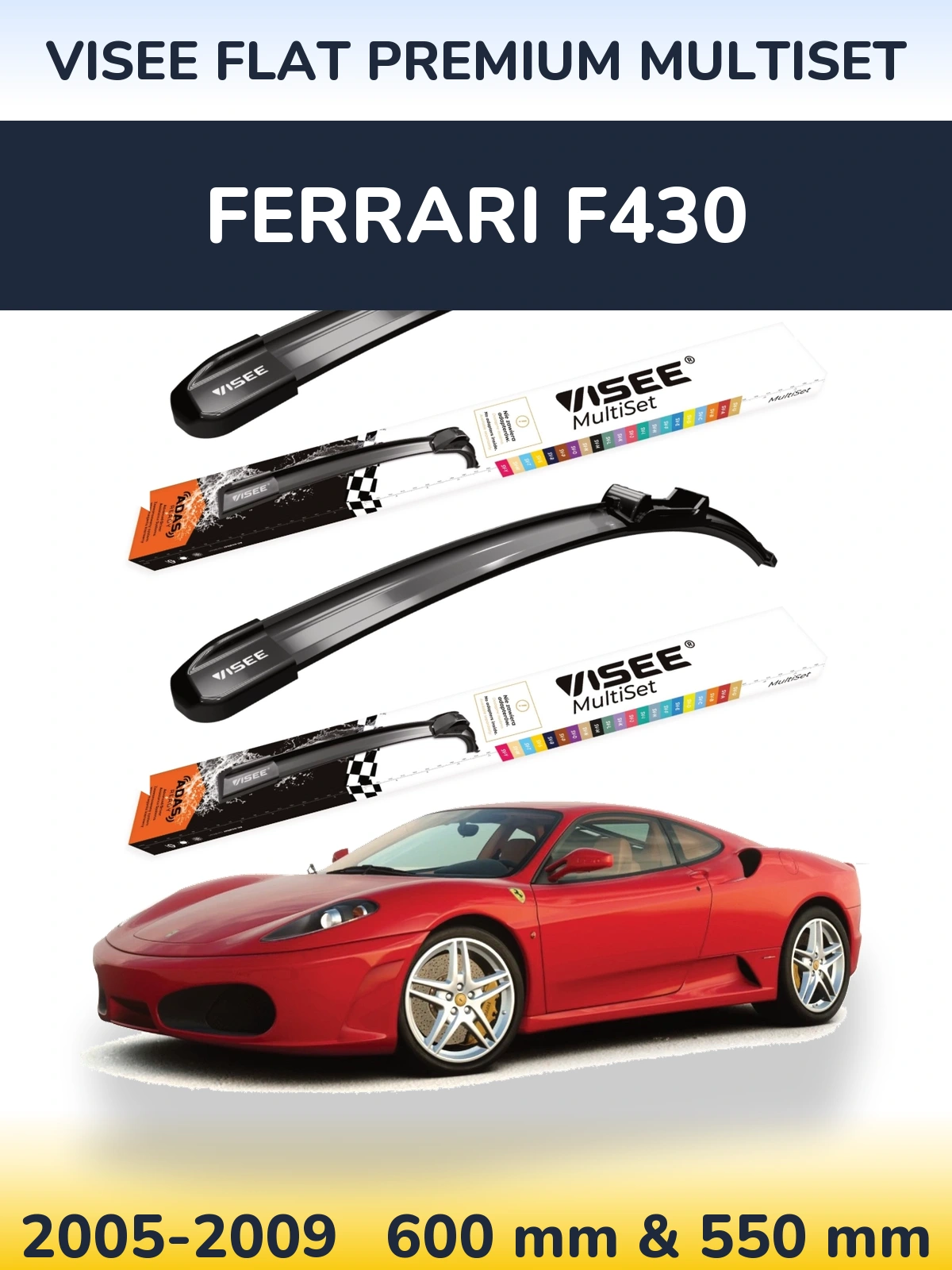 Torkarblad VISEE FLAT PREMIUM MultiSet för Ferrari F430