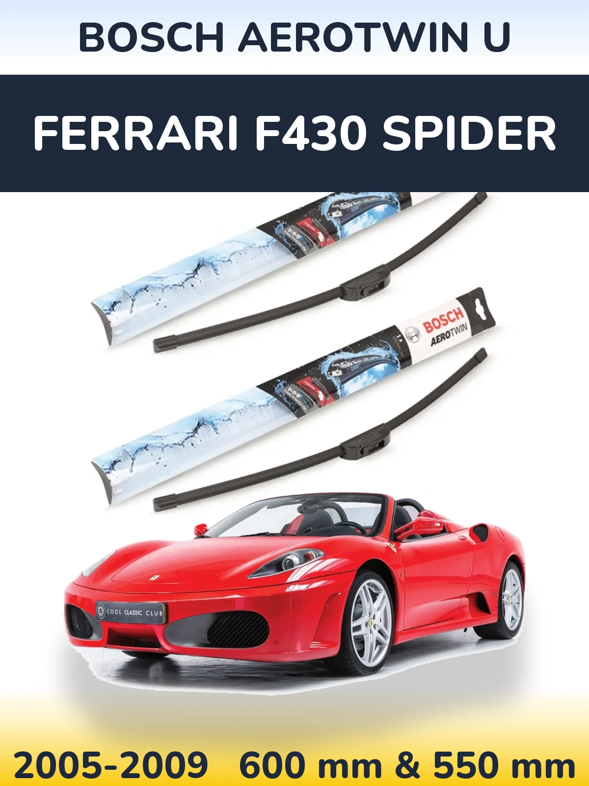 Torkarblad BOSCH AeroTwin U för Ferrari F430 Spider