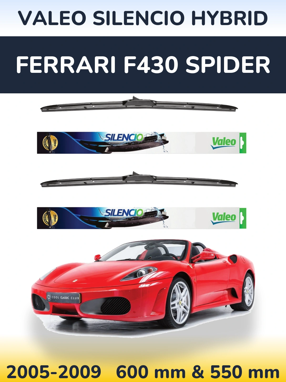 Комплект передних дворников Valeo Silencio Hybrid 600 & 550 мм для Ferrari F430 Spider 2005-2009