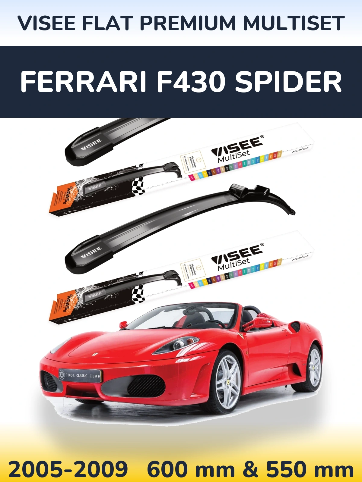 Комплект передніх щіток VISEE FLAT PREMIUM MultiSet 600 & 550 мм для Ferrari F430 Spider 2005-2009
