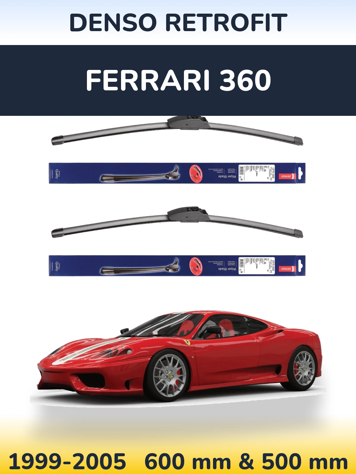 Комплект передніх щіток Denso Retrofit 600 & 500 мм для Ferrari 360 1999-2005