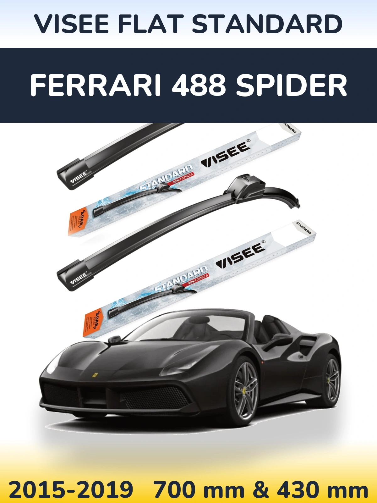Torkarblad VISEE FLAT STANDARD för Ferrari 488 Spider
