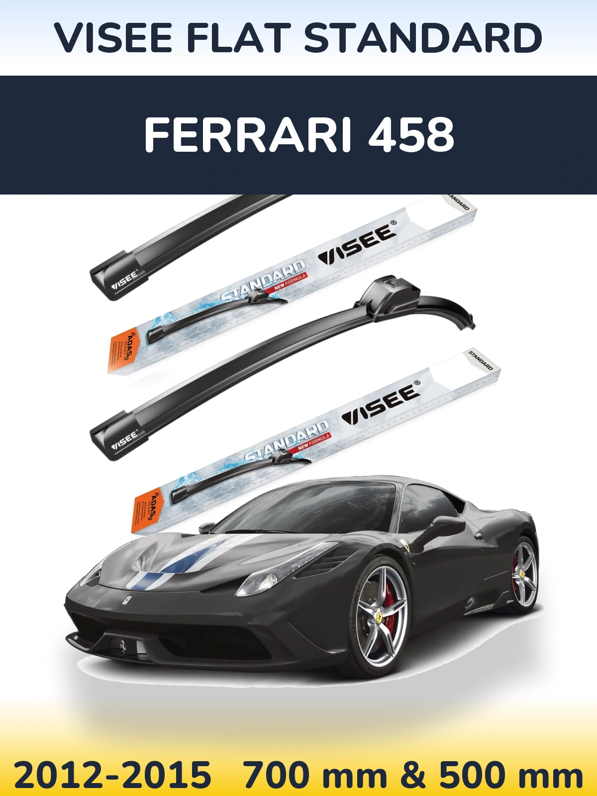 Torkarblad VISEE FLAT STANDARD för Ferrari 458