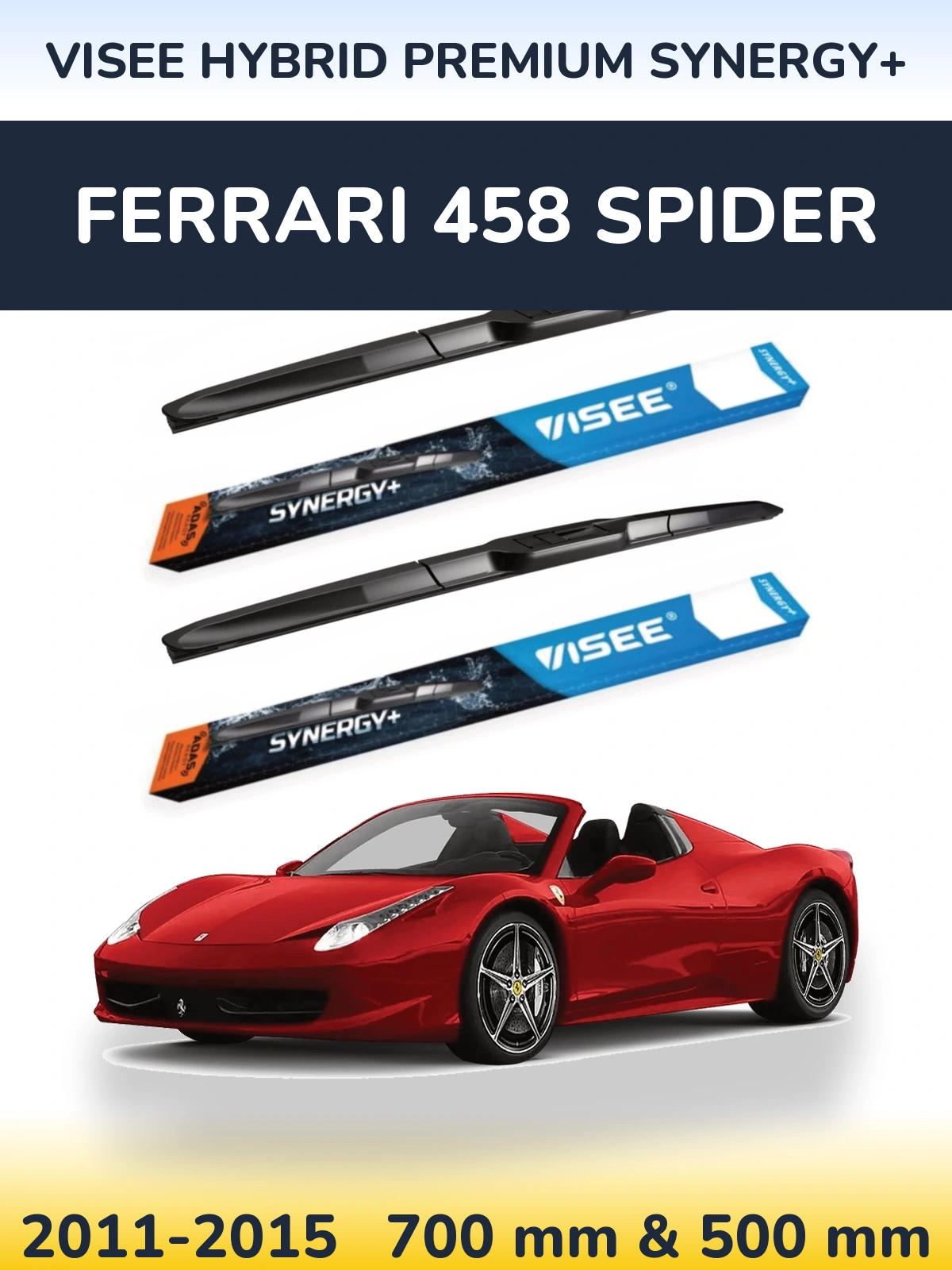 Torkarblad VISEE HYBRID PREMIUM SYNERGY+ för Ferrari 458 Spider