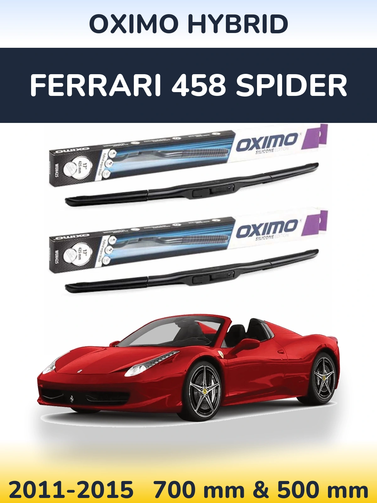 Комплект передних дворников Oximo Hybrid 700 & 500 мм для Ferrari 458 Spider 2011-2015