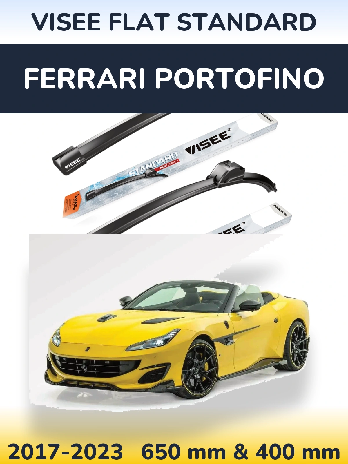 Torkarblad VISEE FLAT STANDARD för Ferrari Portofino