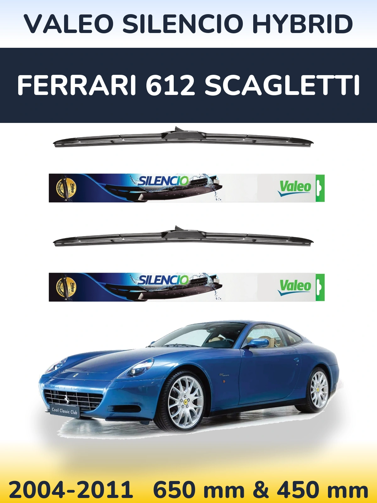 Комплект передніх щіток Valeo Silencio Hybrid 650 & 450 мм для Ferrari 612 Scagletti 2004-2011